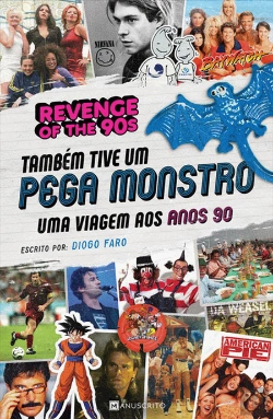 Bertrand.pt - Também Tive um Pega Monstro