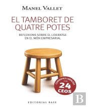 Tamboret De Quatre Potes:Reflexions Sobre Lideratge