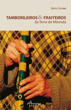 Bertrand.pt - Tamborileiros & Fraiteiros da Terra de Miranda