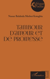 Tambour D'Amour Et De Promesse