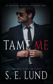 Tame Me