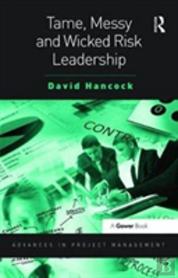 Bertrand.pt - Tame, Messy And Wicked Risk Leadership