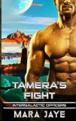 Tamera'S Fight