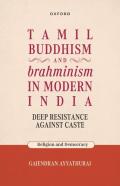 Tamil Buddhism And Brahminism In Modern India