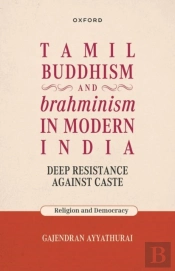 Tamil Buddhism And Brahminism In Modern India