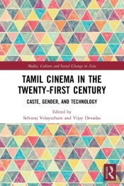 Tamil Cinema In The Twenty-First Century