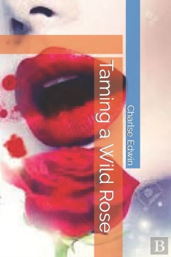 Bertrand.pt - Taming A Wild Rose