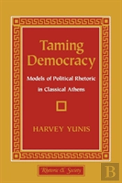 Taming Democracy