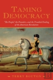 Taming Democracy