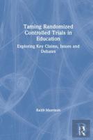 Taming Randomized Controlled Trials In Education