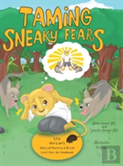 Taming Sneaky Fears