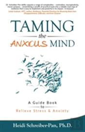 Taming The Anxious Mind