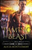 Taming The Beast: A Billionaire Werewolf