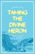 Taming The Divine Heron