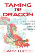 Taming The Dragon