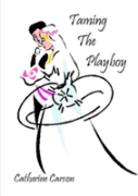 Taming The Playboy