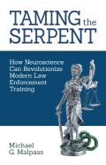Taming The Serpent