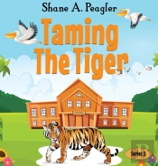 Taming The Tiger