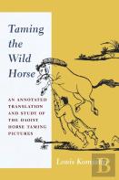 Taming The Wild Horse