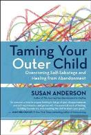 Taming Your Outer Child