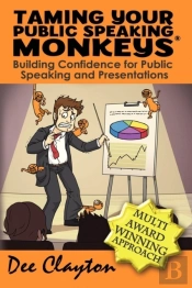 Taming Your Public Speaking Monkeys
