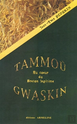 Bertrand.pt - Tammoù Gwaskin : Au Coeur Du Breton Légitime