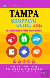 Tampa Shopping Guide 2022