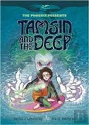 Tamsin And The Deep