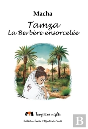 Tamza : La Berbère Ensorcelée