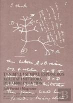 Tan Bell I Sempre Esponeros: Realitat I Metafora De L'Arbre De La Vida
