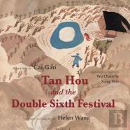 Tan Hou And The Double Sixth Festival
