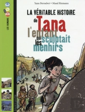 Tana, L'Enfant Qui Sculptait Les Menhirs