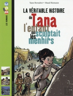 Bertrand.pt - Tana, L'Enfant Qui Sculptait Les Menhirs