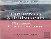Tanacross Athabascan Phrases & Conversations