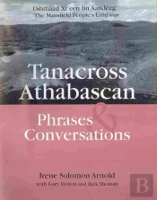 Tanacross Athabascan Phrases & Conversations
