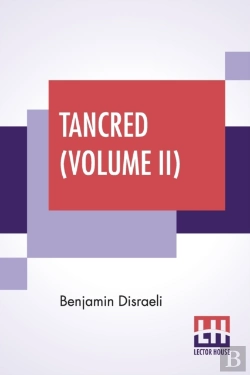Bertrand.pt - Tancred  Volume Ii : Or The New Crusade