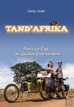 Bertrand.pt - Tand'Afrika ; Paris- Le Cap ; Au Guidon D'Un Tandem