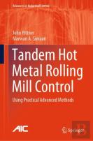 Tandem Hot Metal Rolling Mill Control