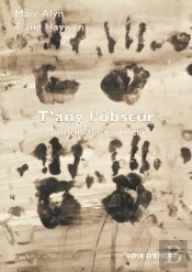 T'Ang L'Obscur, Mémorial De L'Encre