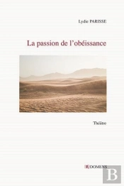 Tangentes - T03 - La Passion De L'Obeissance