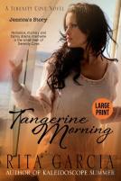 Tangerine Morning (Jezzica'S Story)