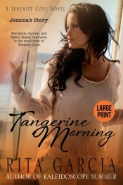 Tangerine Morning (Jezzica'S Story)
