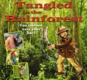 Tangled In The Rainforest