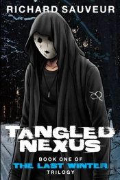 Tangled Nexus - The Last Winter - Book O