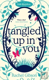 Tangled Up In You