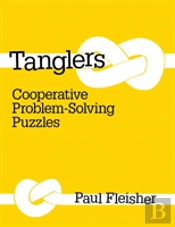Tanglers: Cooperative Problem-Solving Puzzles
