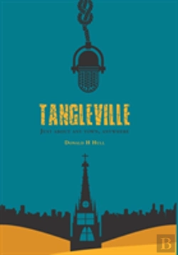 Bertrand.pt - Tangleville:  Just About Any Town, Anywhere