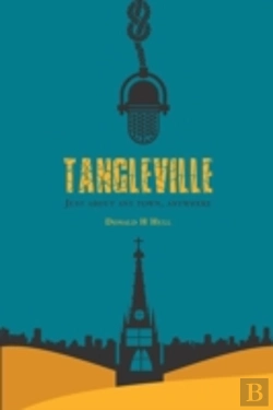 Bertrand.pt - Tangleville:  Just About Any Town, Anywhere