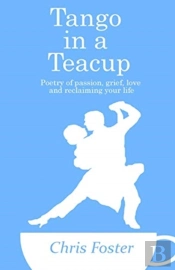 Tango In A Teacup