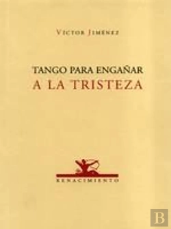 Bertrand.pt - Tango Para Engañar A La Tristeza